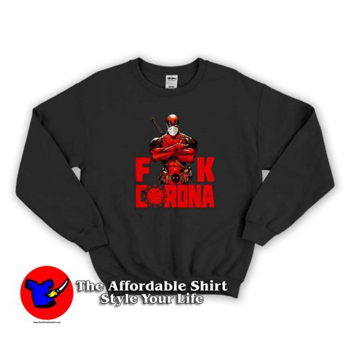 Official Deadpool fuck Corona Sweater 500x500 Official Deadpool Fuck Corona Graphic Sweatshirt Cheap