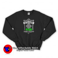 Pretty Mcmahon Original Irish Legend Sweatshirt