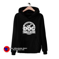 Professional Dog Walker Funny Hoodie