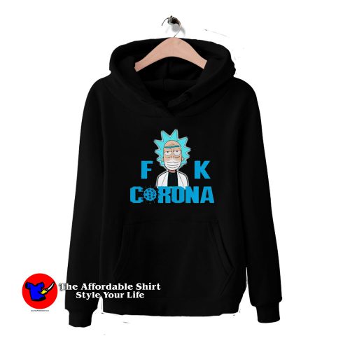 Rick and Morty Fuck Corona HoodieTAS 500x500 Rick and Morty Fuck Corona Graphic Hoodie Trends