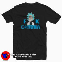 Rick and Morty Fuck Corona Graphic T-Shirt