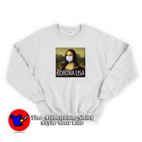 Corona Lisa Summer 2020 Coronavirus Sweatshirt