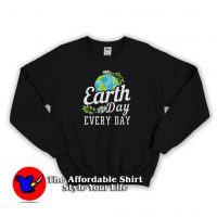 Earth Day Every Day Graphic Sweatshirt