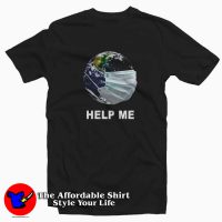 Earth wear Mash Help Me Coronavirus T-Shirt