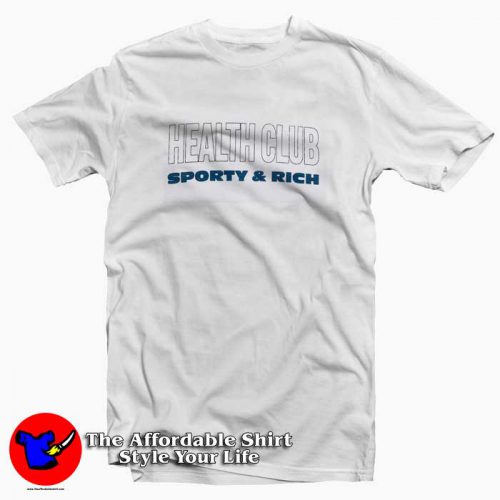 Healt Club Sporty Rich Tshirt 500x500 New Healt Club Sporty & Rich Graphic T Shirt Cheap