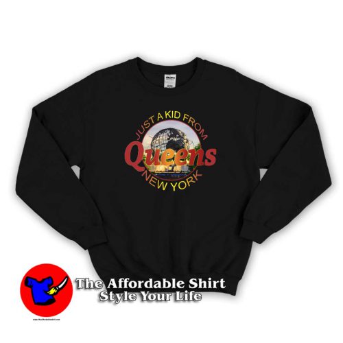 Just a kid from Queens New York Sweater new 500x500 Just a Kid From Queens New York Sweatshirt Trends