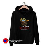 Keep Back 6 Feet Quarantine Baby Yoda Hoodie