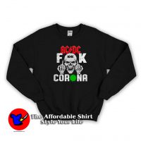 Nice ACDC Skullcap Fuck Corona Sweatshirt