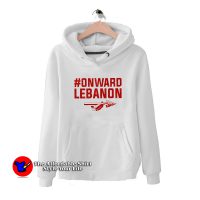 #Onward Lebanon Graphic Funny Hoodie