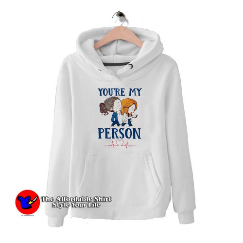 Youre my person Greys Anatomy tv show HoodieTAS 500x500 You're My Person Grey's Anatomy Tv Show Hoodie Cheap