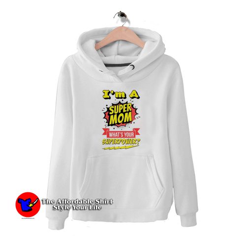 Super Mom Mothers Day Graphic Hoodie 500x500 Super Mom Mother's Day Graphic Hoodie Cheap Mother’s Day