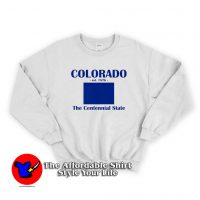 Colorado The Centennial State est 1876 Sweatshirt