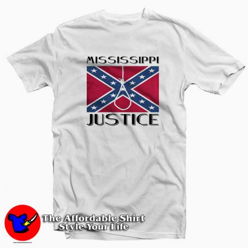 Confederate Flag Mississippi Justice Tshirt 500x500 Confederate Flag Mississippi Justice Unisex T shirt Cheap