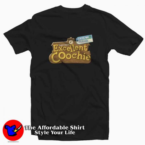 Excellent Coochie Best Coochie Tshirt 500x500 Excellent Coochie Best Coochie Unisex T shirt Cheap