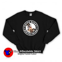 Good Night White Pride Unisex Sweatshirt