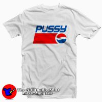 Pepsi Logo Pussy Parody Unisex T Shirt