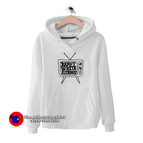 Reject White Supremacy HoodieTAS 500x500 Television Reject White Supremacy Unisex Hoodie Cheap