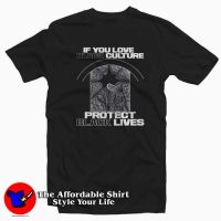 Support The Black Lives Matter Protests T Shirt