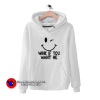 Wink If You Want Me Unisex Hoodie On Sale