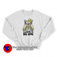 King Appa is My Spirit Animal Unisex Sweatshirt