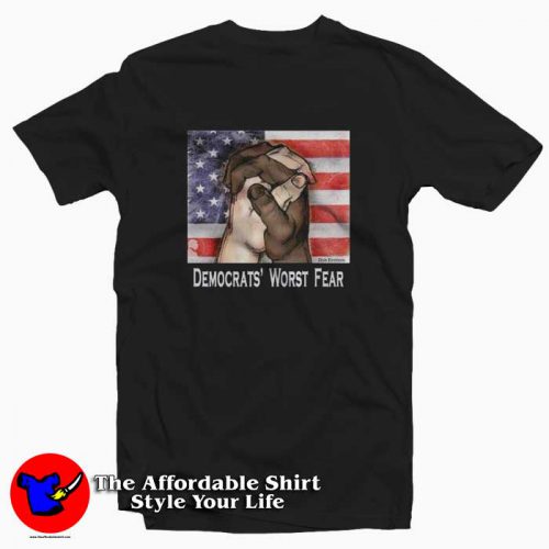 Black Lives Matter Democrats Wors Tshirt 500x500 Black Lives Matter Democrats' Wors Fear T shirt Cheap