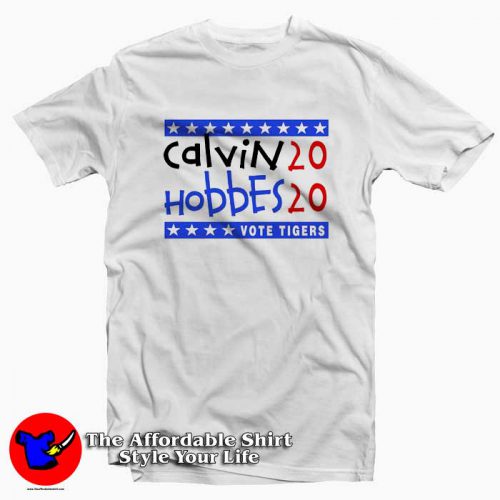 Calvin and Hobbes 2020 Vote Tiger Unisex Tshirt 500x500 Calvin and Hobbes 2020 Vote Tiger Unisex T shirt On Sale