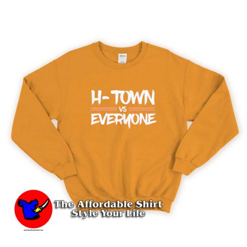 H TOWN vs EVERYONE Unisex Sweater 500x500 H TOWN vs EVERYONE Unisex Sweatshirt On Sale