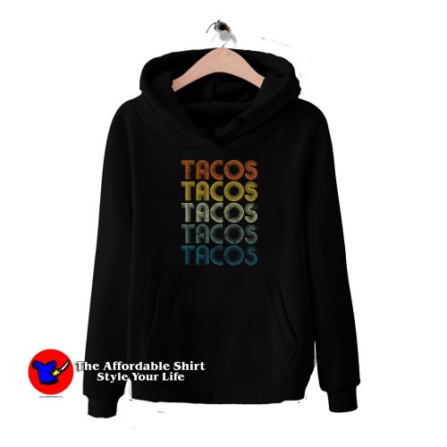 I Love Tacos Vintage Retro Hoodie On Sale 500x500 I Love Tacos Vintage Retro Hoodie On Sale