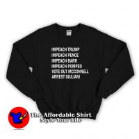 Impeach Vote Out Mcconnell Arrest Giuliani Sweatshirt