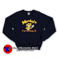 Jay and Silent Bob Mooby's I'm Eating It Sweatshirt