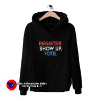 Retro Register Show Up Vote Unisex Hoodie