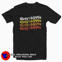 Retro Bintage Dirty Hippie Unisex T-shirt