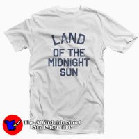 Alaska Land of the Midnight Sun Graphic T-shirt