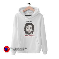 Bret Flight I Told You I Was Freaky Unisex Hoodie