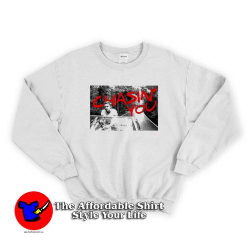 Chasin You Morgan Wallen Style Unisex Sweater 500x500 Chasin' You Morgan Wallen Style Sweatshirt On Sale