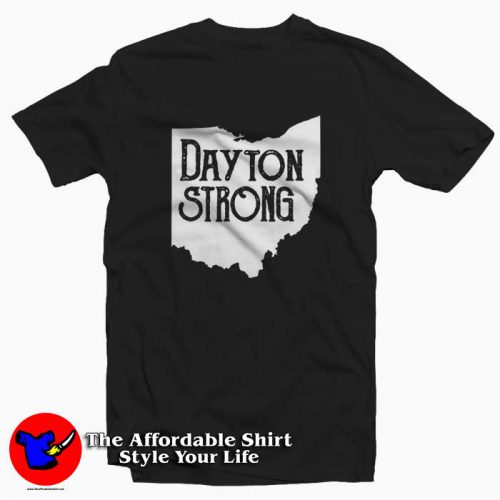 Dayton Strong Ohio Strong Unisex Tshirt 500x500 Dayton Strong Ohio Strong Unisex T shirt On Sale