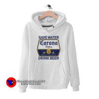 Save Water Drink Beer Corona Unisex Hoodie