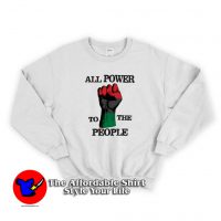 Spirit All Power To The People Unisex Sweatshirt