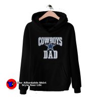 Funny Dallas Cowboys Dad Unisex Hoodie