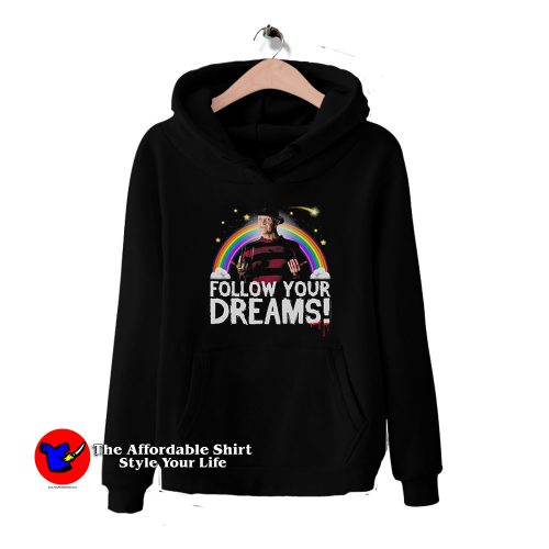 Follow Your Dreams Nightmare On Elm Street Hoodie 500x500 Follow Your Dreams Nightmare On Elm Street Hoodie On Sale