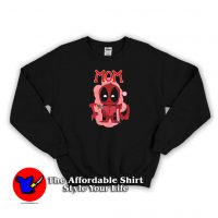 Funny Mom Deadpool I Love You Sweatshirt