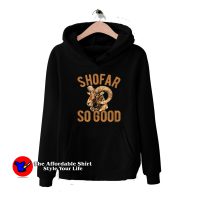 Shofar So Good Jewish Yom Kippur Hoodie