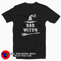 Bad Witch Magic Hat Broomstick Halloween T-shirt