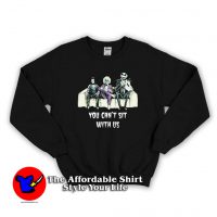 Beetlejuice Edward You Can’t Sit With Us Sweatshirt