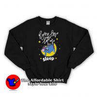 Eeyore If You Love Me Let Me Sleep Sweatshirt