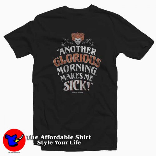 Disney Another Glorious Morning Sick Tshirt 500x500 Disney Another Glorious Morning Sick T shirt On Sale