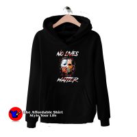 Halloween Horror Movie No Lives Matter Hoodie