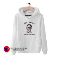 Just A Woman Who Loves Michael Unisex Hoodie