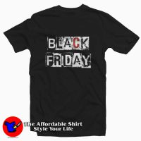 New Official Black Friday Unisex Tshirt