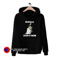 Funny Yoda Seagulls Stop It Now Unisex Hoodie